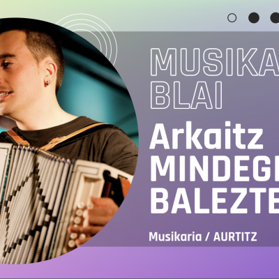 MusikazBlai Arkaitz Mindegia.png